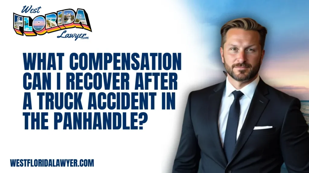 Truck accidents are among the most devastating types of motor vehicle collisions, often resulting in catastrophic injuries and life-altering consequences. If you or a loved one has been involved in such an accident, working with an experienced Florida Panhandle truck accident lawyer at West Florida Lawyer is critical to securing the full compensation you deserve. Below, we explore the various forms of compensation available and how we can help you pursue justice.